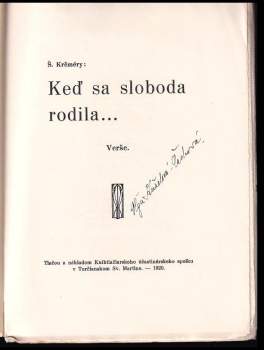 Štefan Krčméry: Keď sa sloboda rodila