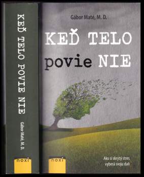 Gabor Maté: Keď telo povie nie