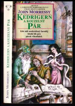 Kedrigern a kouzelný pár - John Morressy (1994, Polaris) - ID: 932189