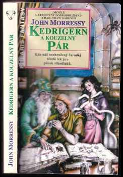 Kedrigern a kouzelný pár - John Morressy (1994, Polaris) - ID: 613085