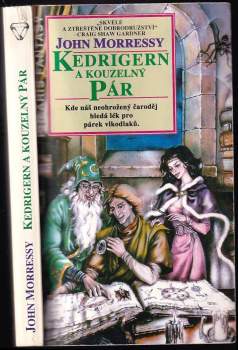 Kedrigern a kouzelný pár - John Morressy (1994, Polaris) - ID: 836927