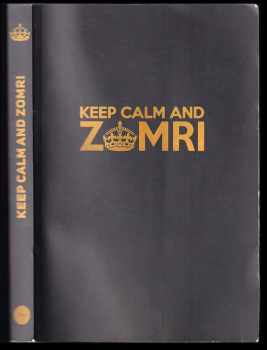 Keep calm and Zomri
