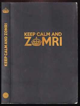 Keep calm and Zomri
