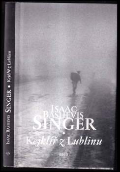 Isaac Bashevis Singer: Kejklíř z Lublinu
