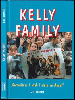 Lisa Reinhard: Kelly Family