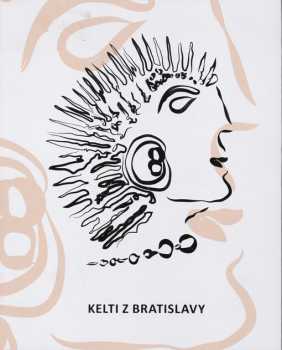 Kelti z Bratislavy