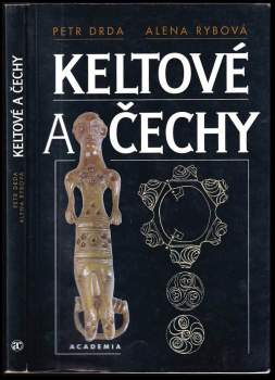 Petr Drda: Keltové a Čechy