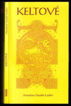 Annalena Staudte-Lauber: Keltové