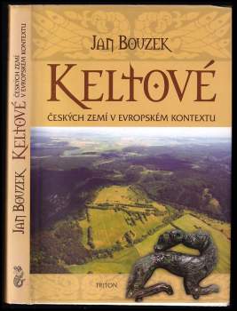 Keltové českých zemí v evropském kontextu