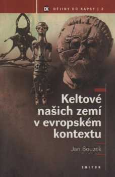Keltové našich zemí v evropském kontextu