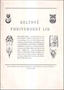 Keltové ; Podivuhodný lid : [Katalog výstavy] : Keltové na Strakonicku, Muzeum stř. Pootaví, Strakonice, 19.04.1994-30.09.1994