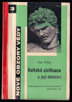 Jan Filip: Keltská civilisace a její dědictví