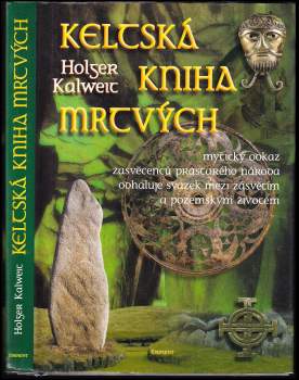 Holger Kalweit: Keltská kniha mrtvých