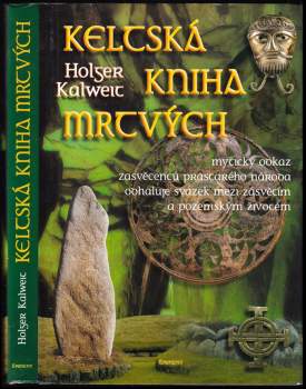 Holger Kalweit: Keltská kniha mrtvých