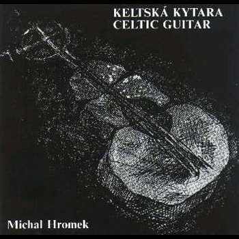 Keltská Kytara = Celtic Guitar