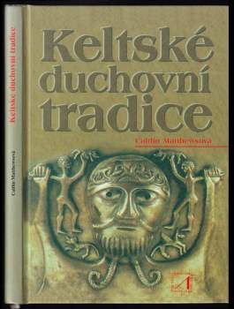Caitlin Matthews: Keltské duchovní tradice
