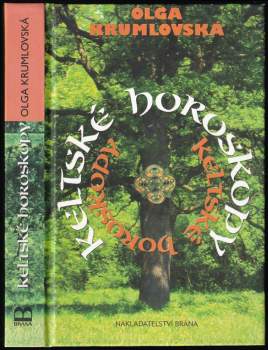 Olga Krumlovská: Keltské horoskopy