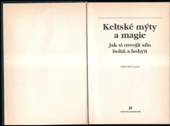 Jana Novotná: Keltské mýty a magie