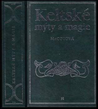 Jana Novotná: Keltské mýty a magie