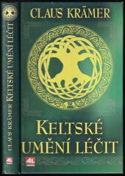 Keltské umění léčit