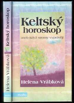 Keltský horoskop, aneb, Když stromy vyprávějí