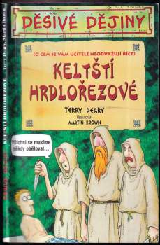 Terry Deary: Keltští hrdlořezové