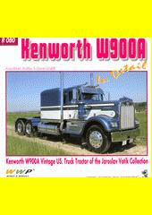 Kenworth W900A in detail