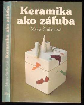 Keramika ako záľuba