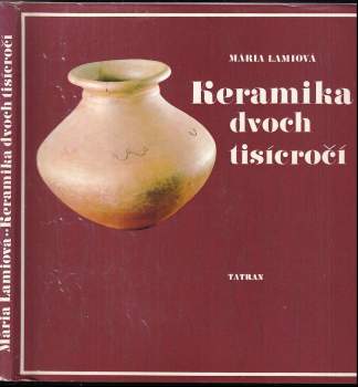 Keramika dvoch tisíročí