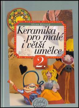 Keramika pro malé i větší umělce