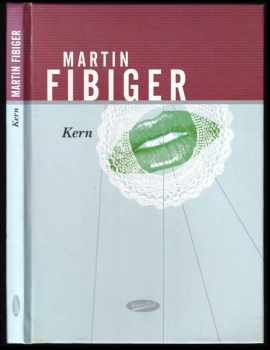 Martin Fibiger: Kern