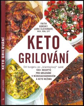 Faith Gorsky: Keto grilování