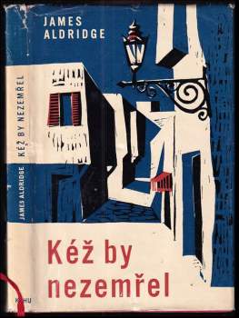 Kéž by nezemřel