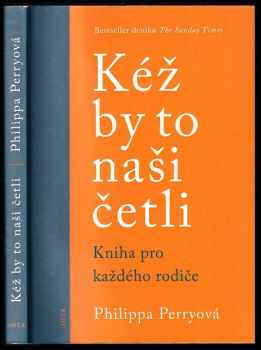 Philippa Perry: Kéž by to naši četli