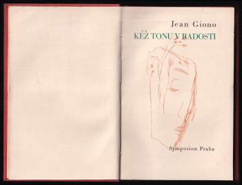 Jean Giono: Kéž tonu v radosti