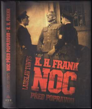K.H. Frank : noc před popravou