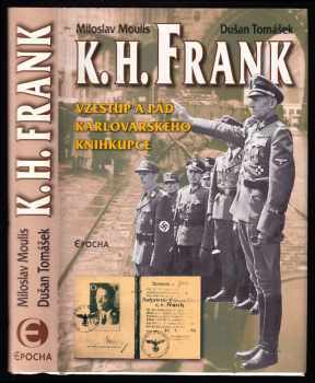 Dušan Tomášek: K.H. Frank