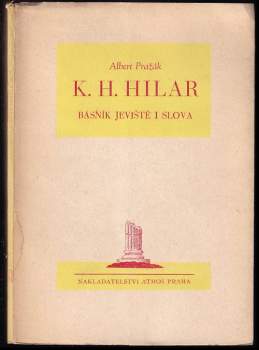 K.H. Hilar, básník jeviště i slova