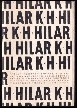 Jiří Hilmera: K.H. Hilar