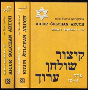 Šlomo ben Josef Ganzfried: Kicur Šulchan aruch