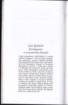 Lev Isaakovič Šestov: Kierkegaard a existenciální filosofie