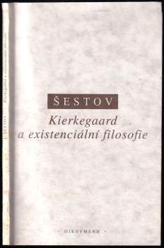 Kierkegaard a existenciální filosofie