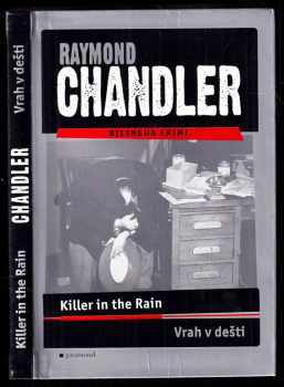 Raymond Chandler: Killer in the rain