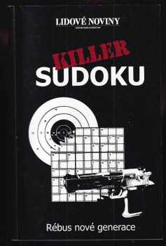 Killer Sudoku - rébus nové generace