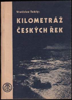 Kilometráž českých řek