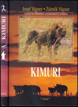 Josef Vágner: Kimuri