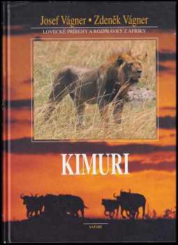 Josef Vágner: Kimuri
