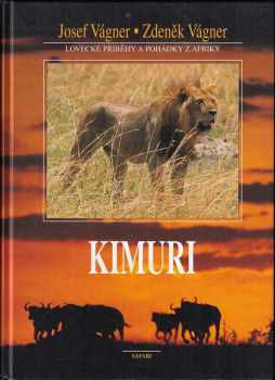 Josef Vágner: Kimuri