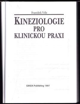 Frantisek Véle: Kineziologie pro klinickou praxi