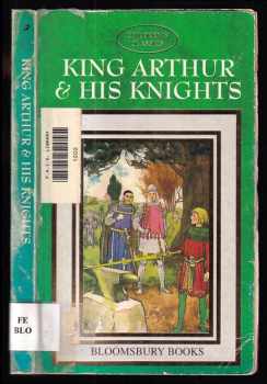 King Arthur & His Knights